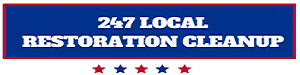 24/7 Local Restoration Cleanup